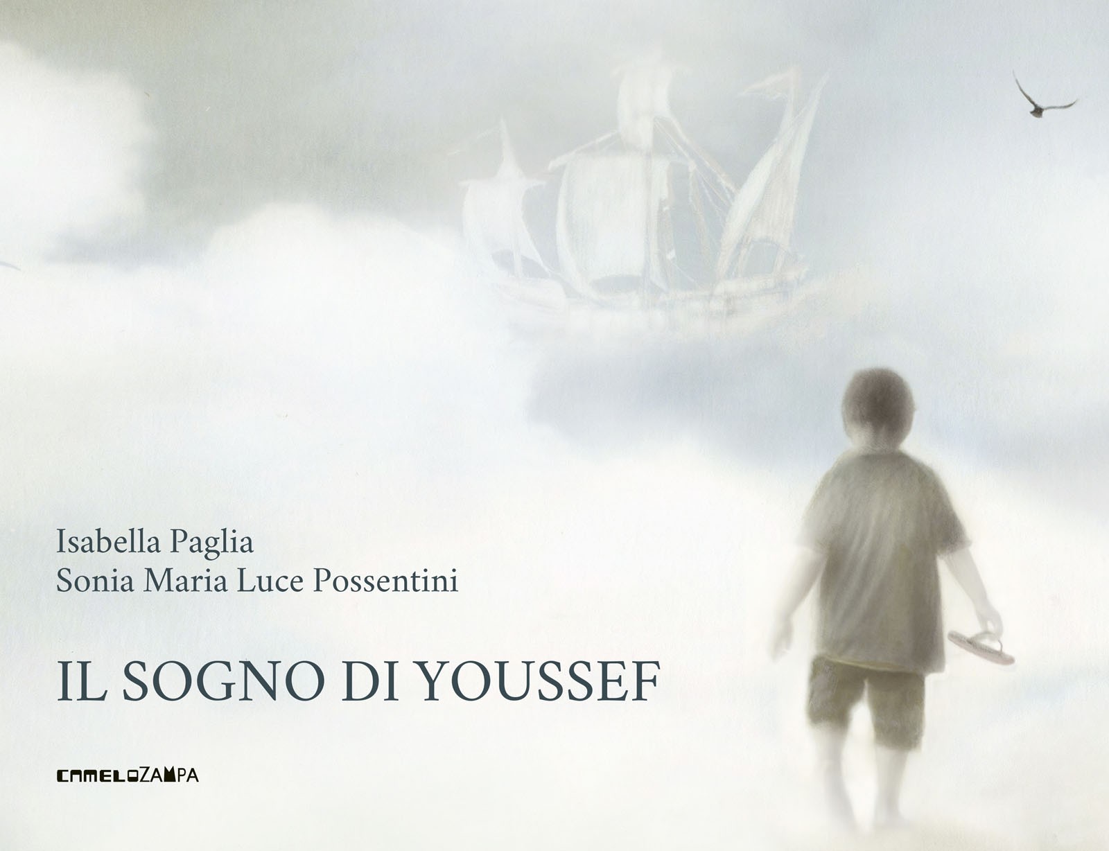 Il sogno di Youssef Casa Editrice Camelozampa Il sogno di Youssef Casa Editrice Camelozampa